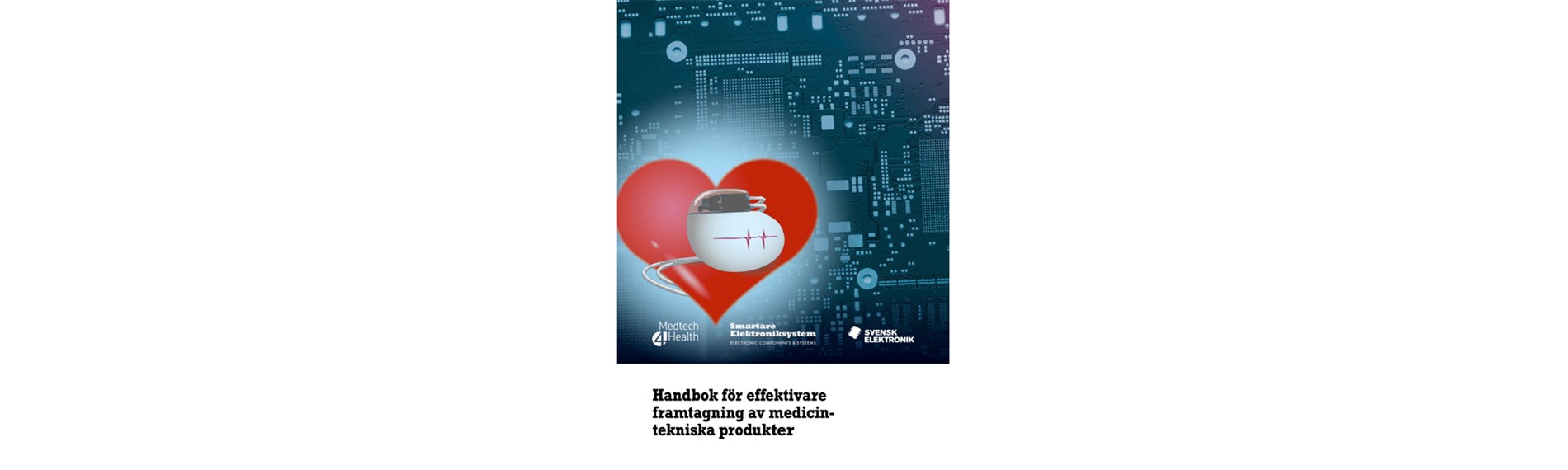 Handbok-for-effektivare-framtagning-av-medicintekniska-produkter-digital