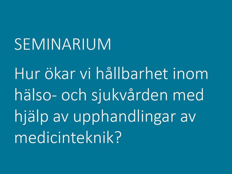 Seminarium_hållbarhet_600x450px_hemsidan